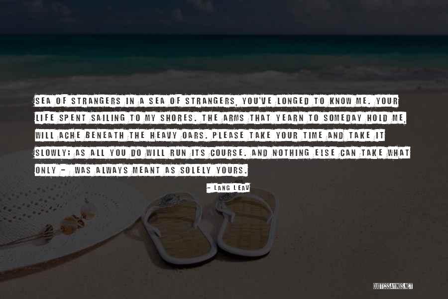 Know Its Time Quotes By Lang Leav Know Its Time Quotes By Lang Leav