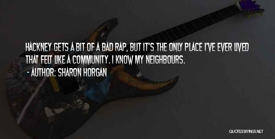 Know My Place Quotes By Sharon Horgan