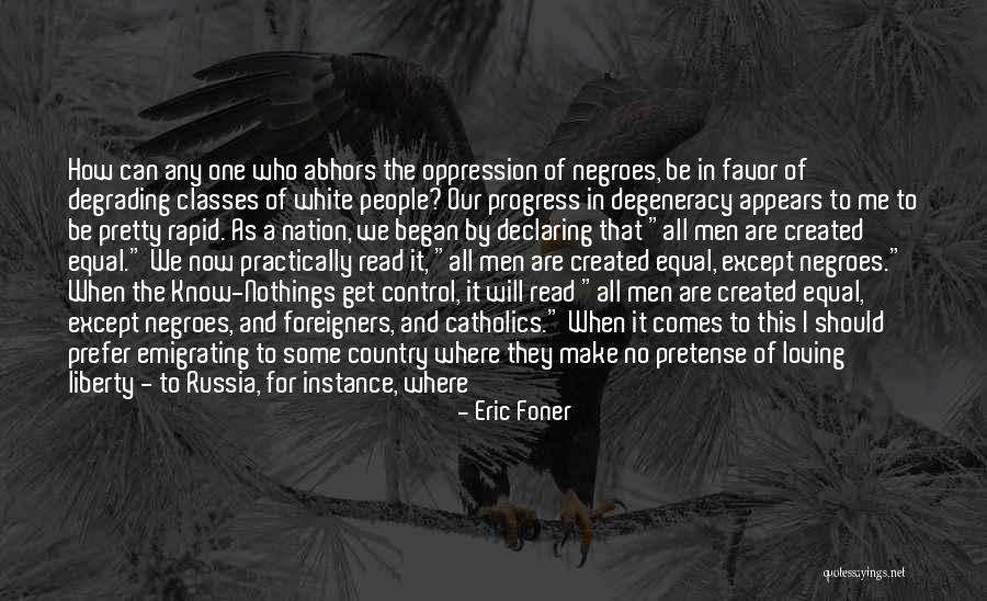 Know Nothings Quotes By Eric Foner Know Nothings Quotes By Eric Foner
