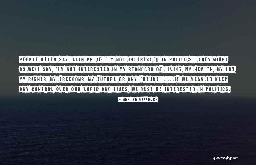 Know Nothings Quotes By Martha Gellhorn Know Nothings Quotes By Martha Gellhorn