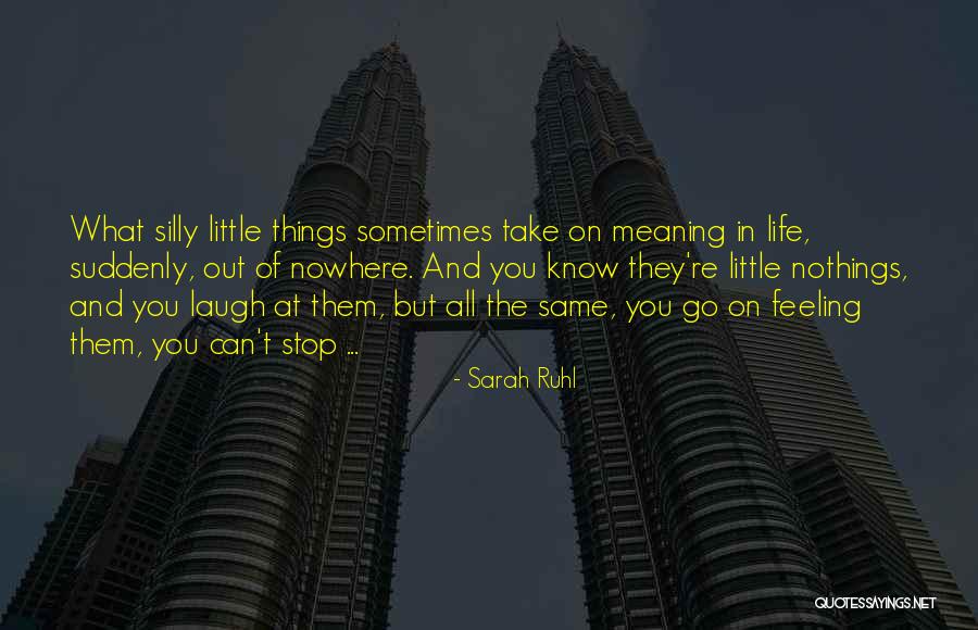 Know Nothings Quotes By Sarah Ruhl Know Nothings Quotes By Sarah Ruhl