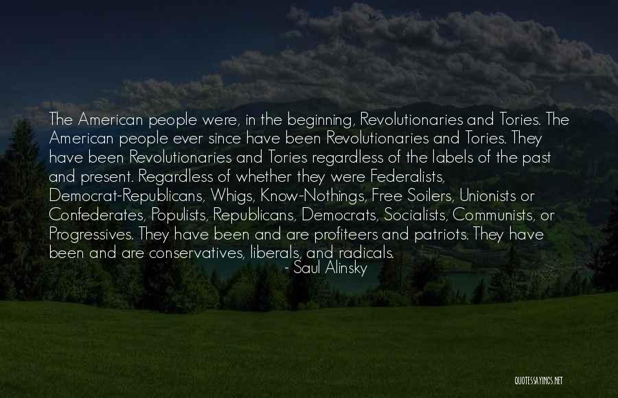 Know Nothings Quotes By Saul Alinsky Know Nothings Quotes By Saul Alinsky
