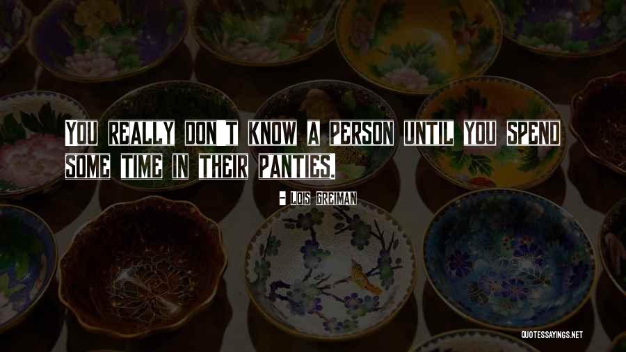 Know Panties Quotes By Lois Greiman Know Panties Quotes By Lois Greiman