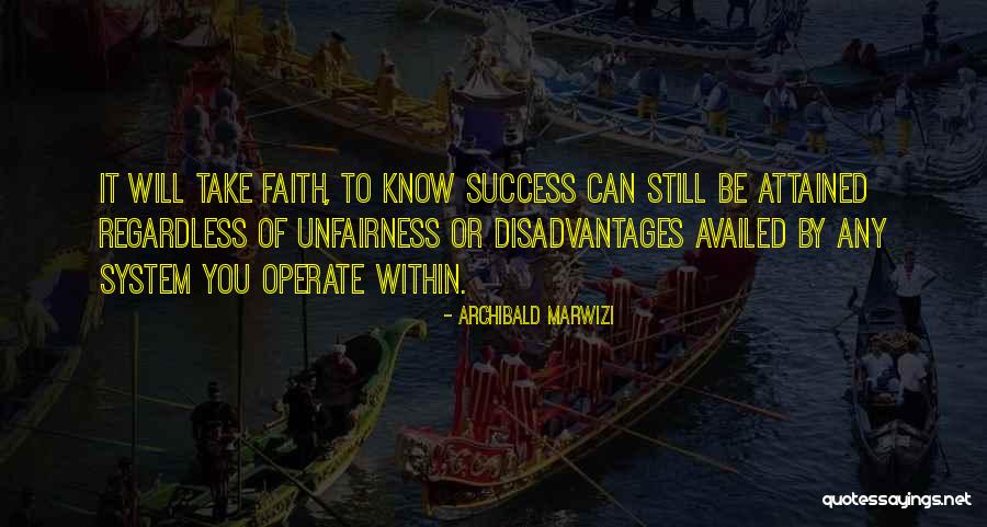 Know Quotes Quotes By Archibald Marwizi Know Quotes Quotes By Archibald Marwizi