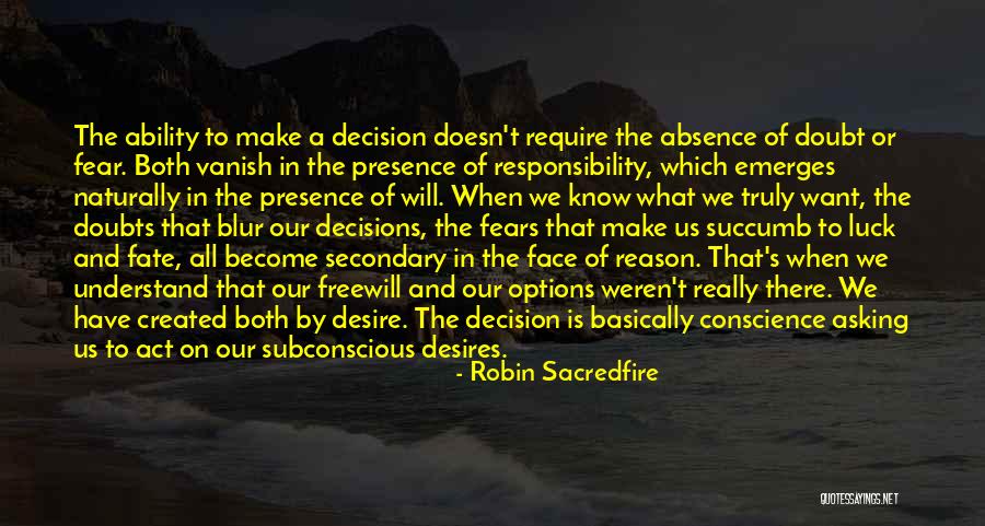 Know Quotes Quotes By Robin Sacredfire Know Quotes Quotes By Robin Sacredfire