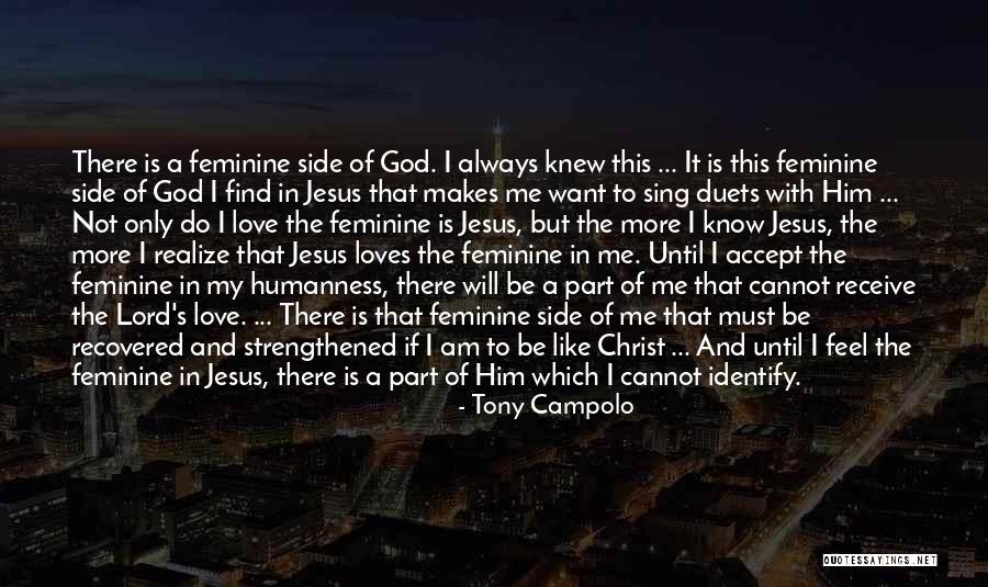 Know That I Am The Lord Quotes By Tony Campolo Know That I Am The Lord Quotes By Tony Campolo