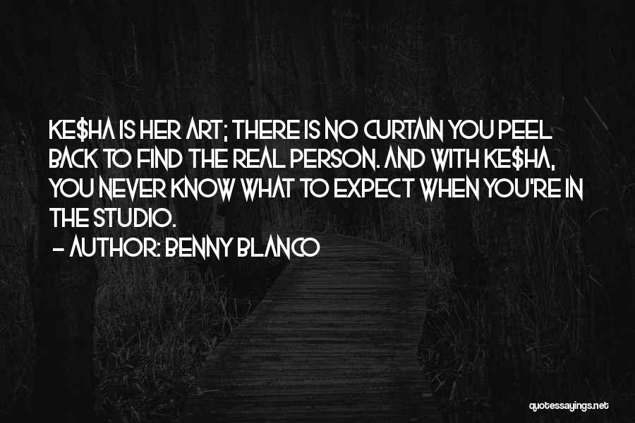 Know The Real You Quotes By Benny Blanco