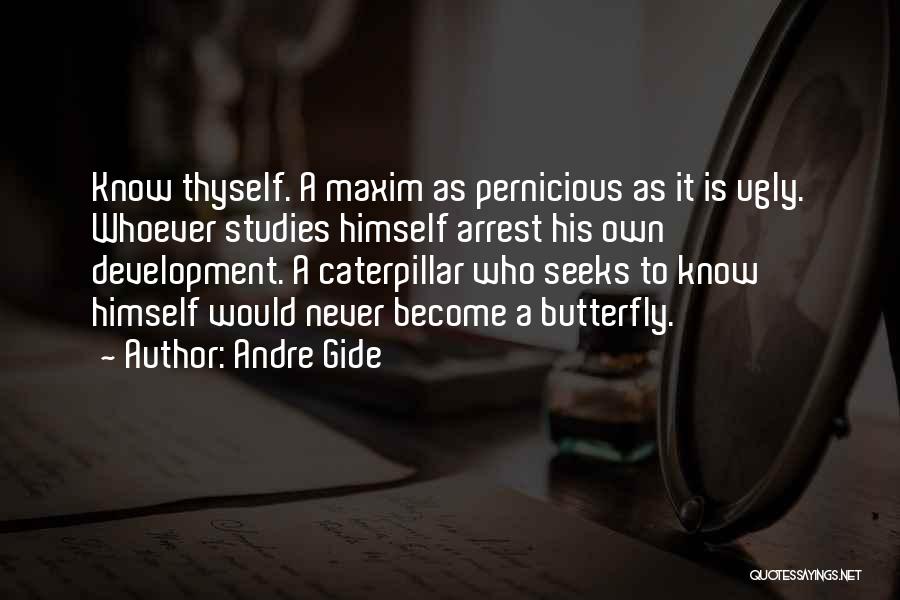 Know Thyself Quotes By Andre Gide