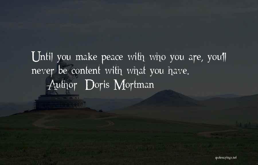 Know Thyself Quotes By Doris Mortman