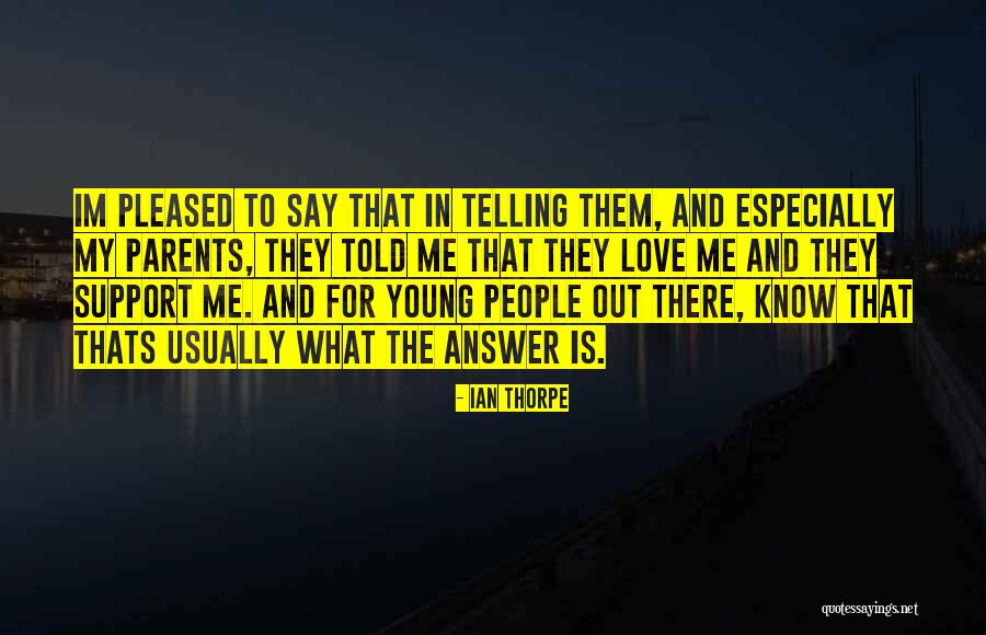 Know What Im Quotes By Ian Thorpe Know What Im Quotes By Ian Thorpe