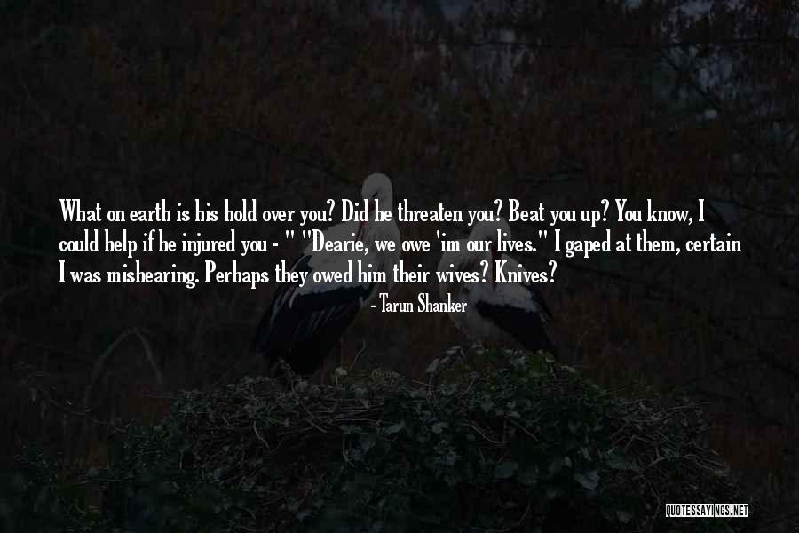 Know What Im Quotes By Tarun Shanker Know What Im Quotes By Tarun Shanker