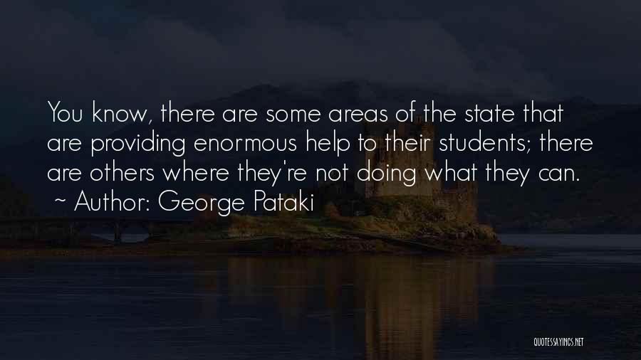 Know What You Are Doing Quotes By George Pataki