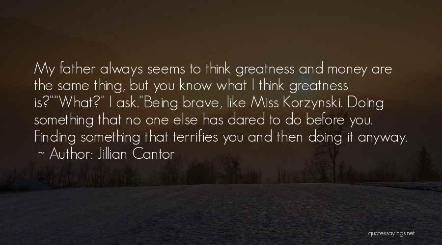 Know What You Are Doing Quotes By Jillian Cantor