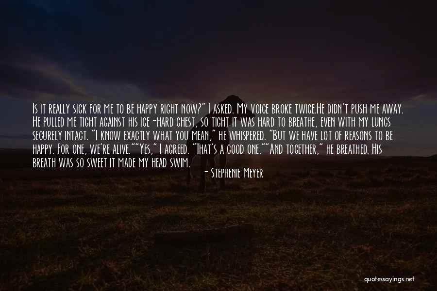 Know What's Right Quotes By Stephenie Meyer