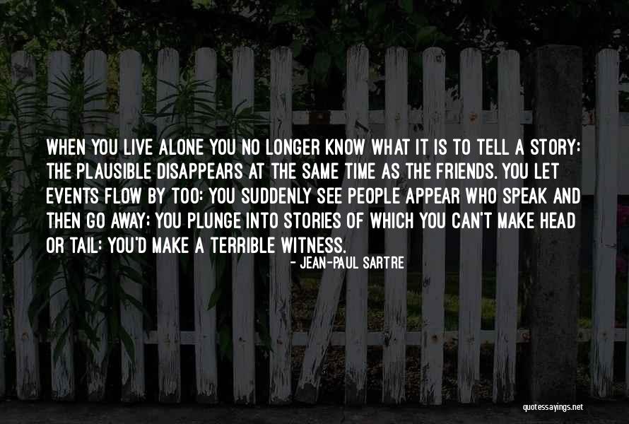 Know When To Let Go Quotes By Jean-Paul Sartre Know When To Let Go Quotes By Jean-Paul Sartre
