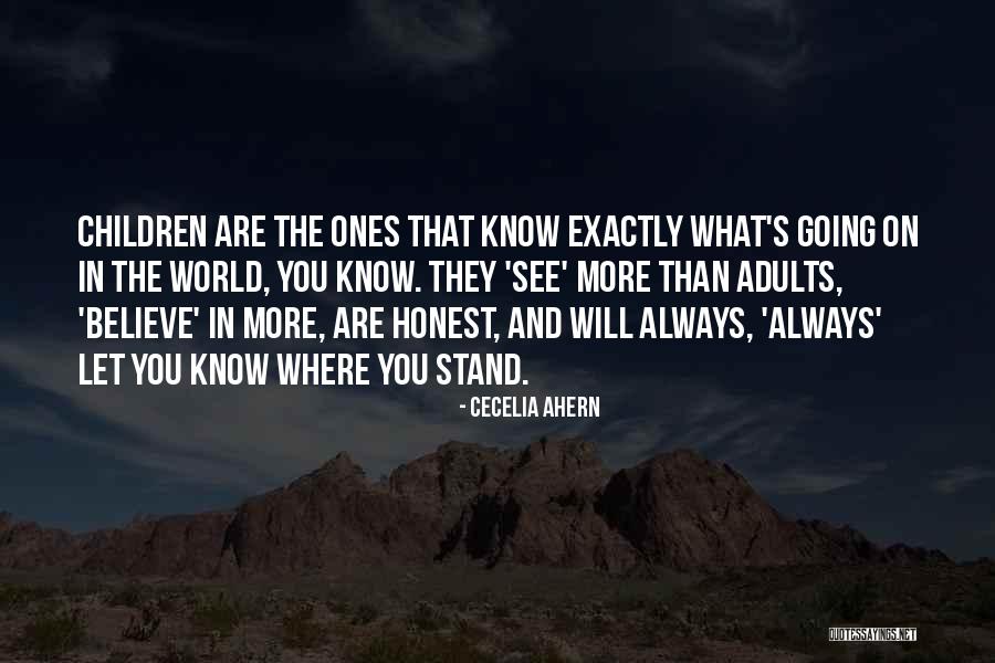 Know Where You Stand Quotes By Cecelia Ahern Know Where You Stand Quotes By Cecelia Ahern