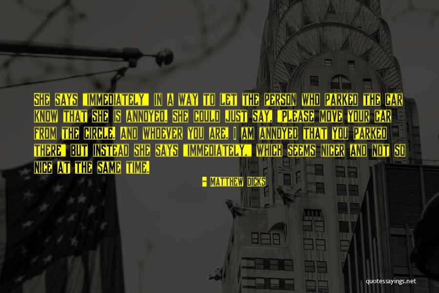 Know Who Is In Your Circle Quotes By Matthew Dicks Know Who Is In Your Circle Quotes By Matthew Dicks