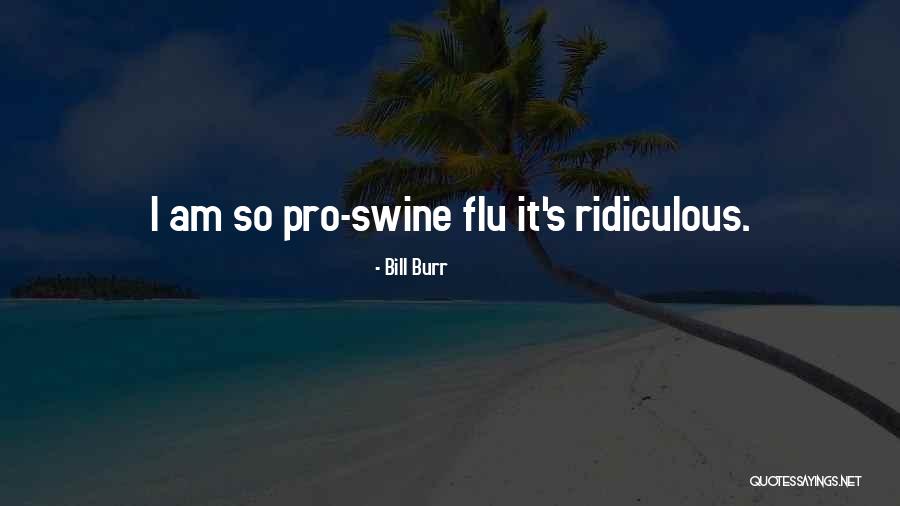 Know Whos Real Quotes By Bill Burr Know Whos Real Quotes By Bill Burr
