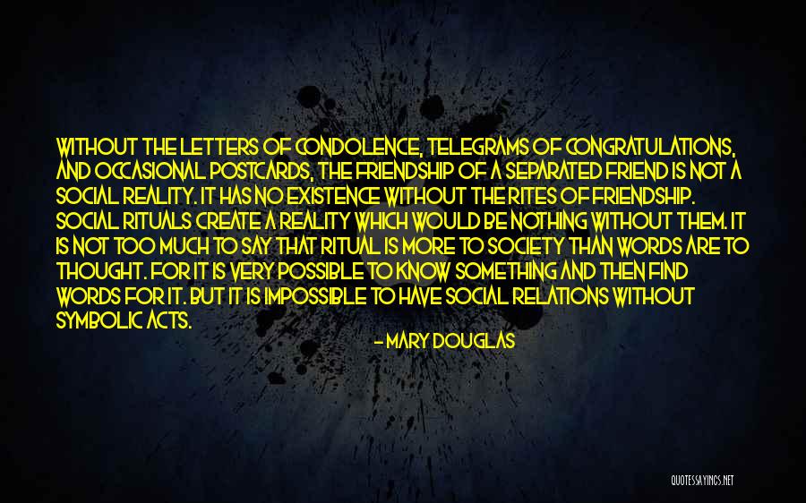 Know Words From Letters Quotes By Mary Douglas Know Words From Letters Quotes By Mary Douglas