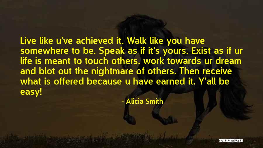 Know Words Of Encouragement Quotes By Alicia Smith Know Words Of Encouragement Quotes By Alicia Smith