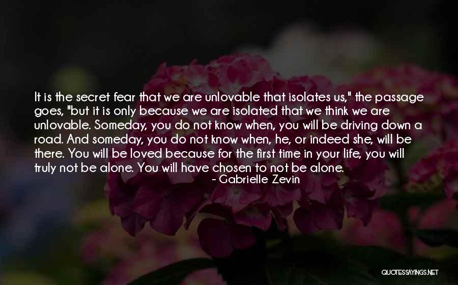 Know You Are Loved Quotes By Gabrielle Zevin Know You Are Loved Quotes By Gabrielle Zevin
