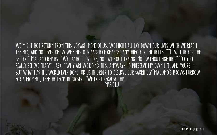 Know You Deserve Better Quotes By Marie Lu Know You Deserve Better Quotes By Marie Lu