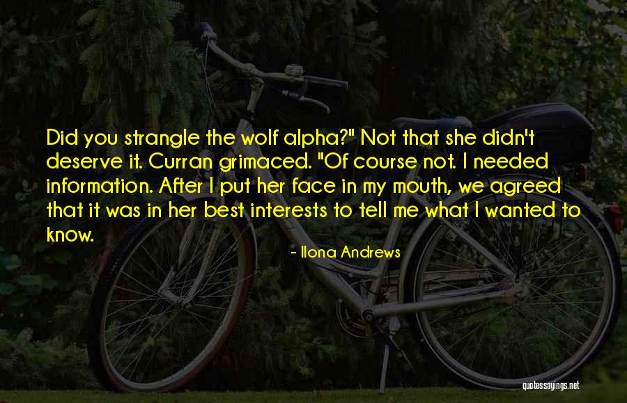 Know You Deserve Quotes By Ilona Andrews