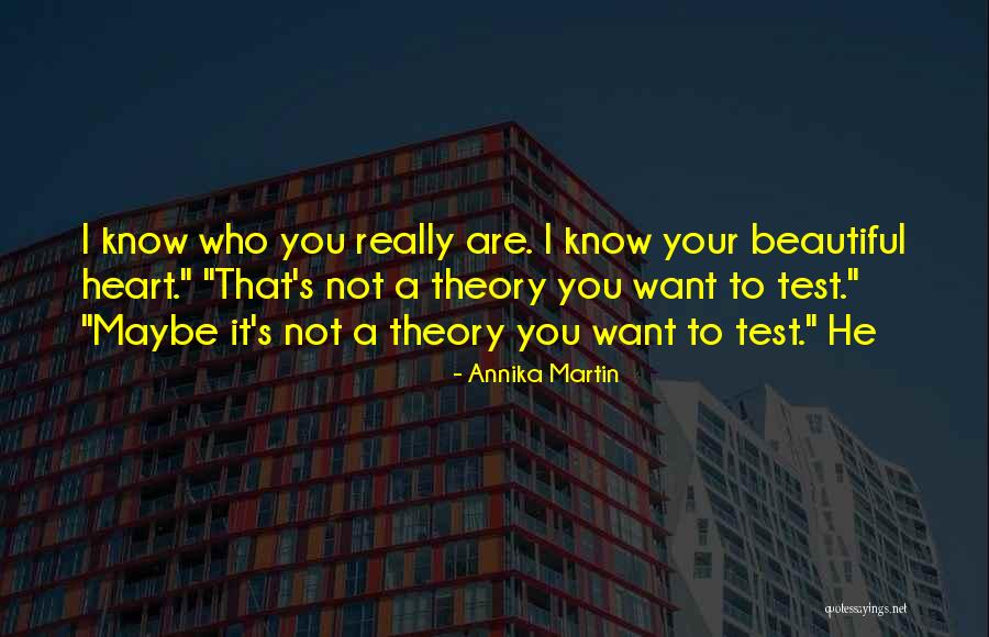 Know Your Beautiful Quotes By Annika Martin Know Your Beautiful Quotes By Annika Martin