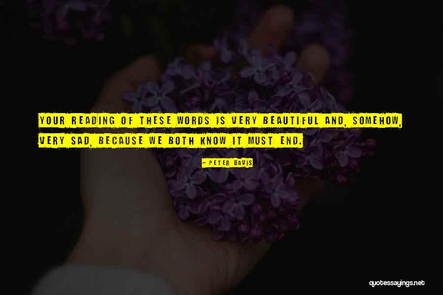 Know Your Beautiful Quotes By Peter Davis Know Your Beautiful Quotes By Peter Davis