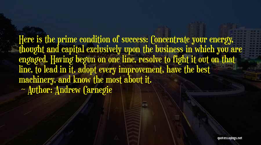 Know Your Business Quotes By Andrew Carnegie