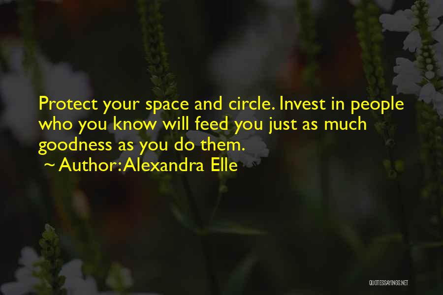 Know Your Circle Quotes By Alexandra Elle