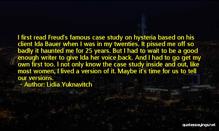 Know Your Client Quotes By Lidia Yuknavitch