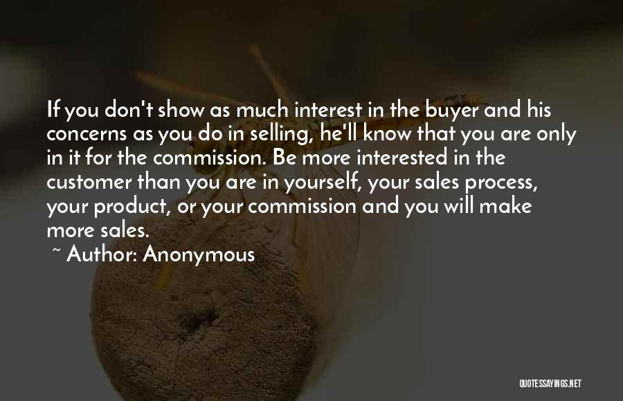 Know Your Customer Quotes By Anonymous