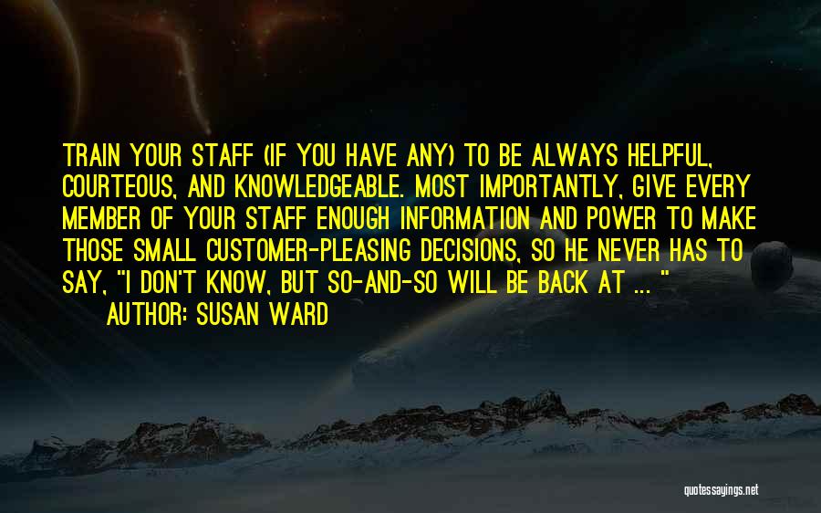 Know Your Customer Quotes By Susan Ward