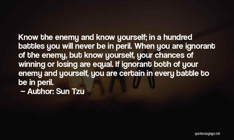 Know Your Enemy Quotes By Sun Tzu