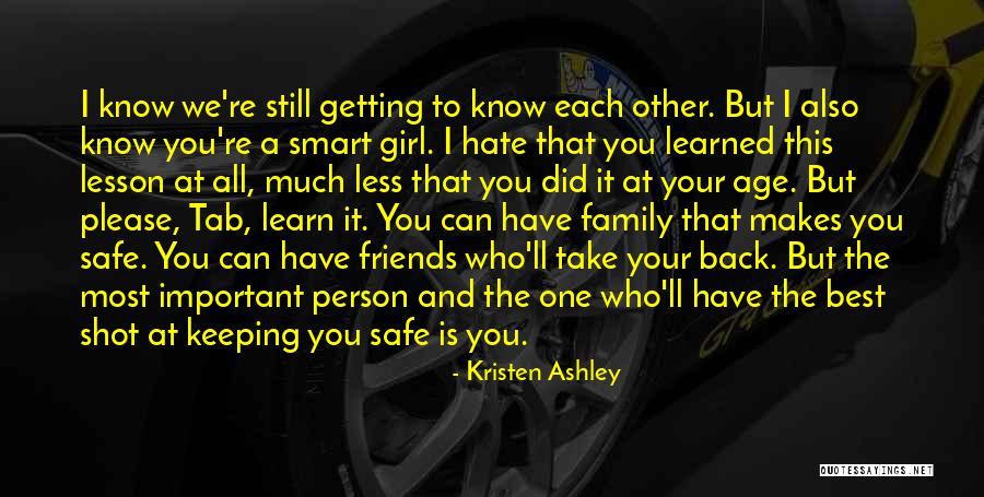 Know Your Friends Quotes By Kristen Ashley