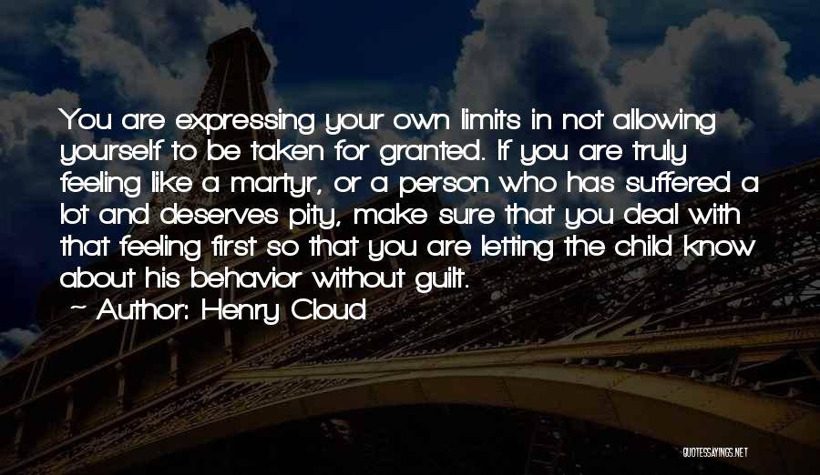 Know Your Limits Quotes By Henry Cloud