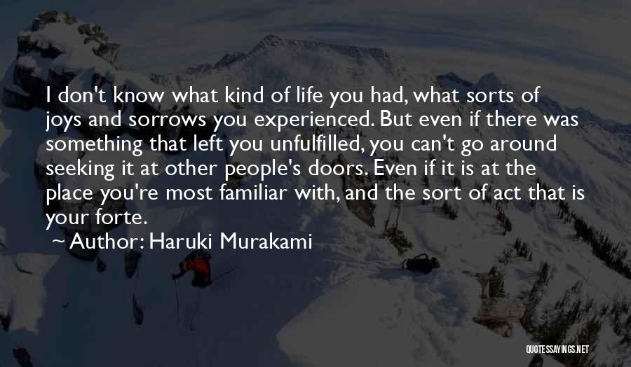 Know Your Place In Someone's Life Quotes By Haruki Murakami
