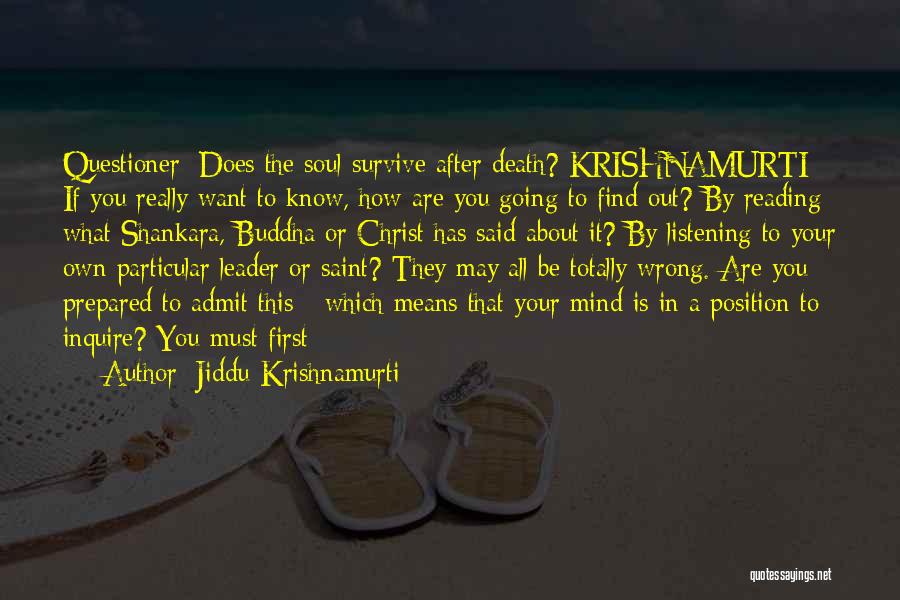 Know Your Position Quotes By Jiddu Krishnamurti