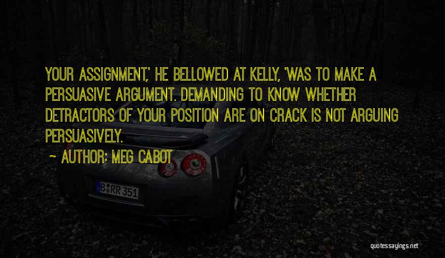 Know Your Position Quotes By Meg Cabot