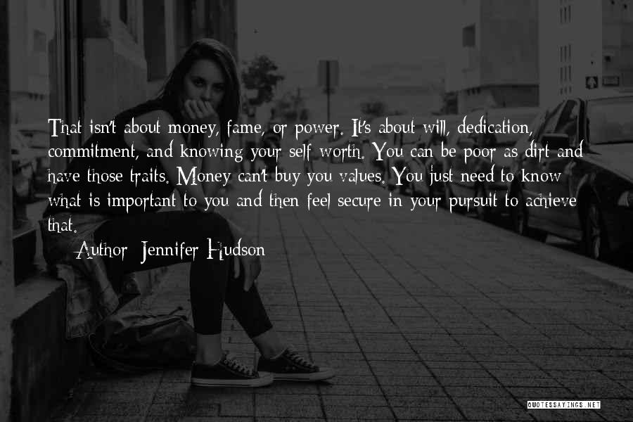 Know Your Self Worth Quotes By Jennifer Hudson