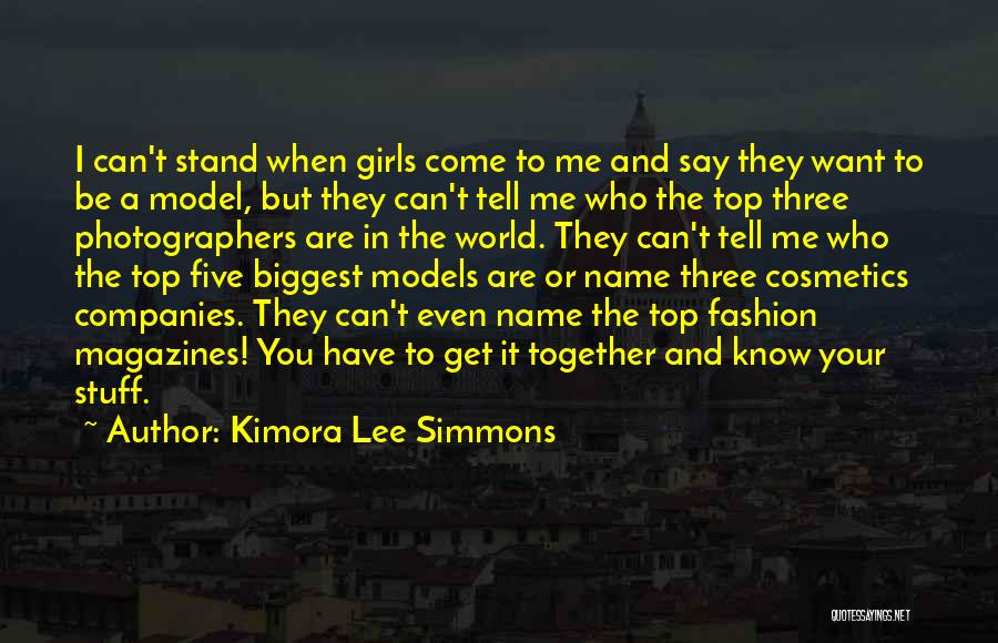 Know Your Stuff Quotes By Kimora Lee Simmons