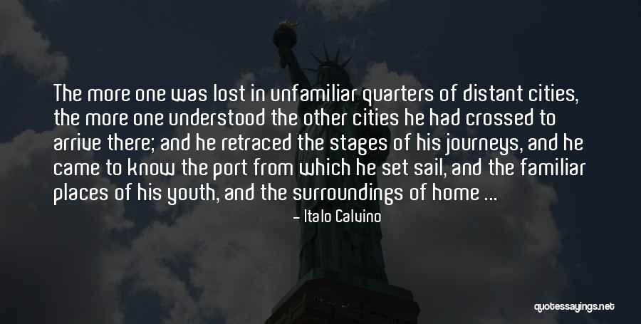 Know Your Surroundings Quotes By Italo Calvino Know Your Surroundings Quotes By Italo Calvino