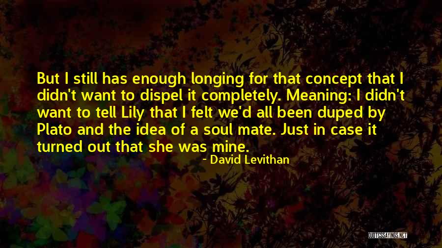 Know Your Worth And Dont Settle For Less Quotes By David Levithan Know Your Worth And Dont Settle For Less Quotes By David Levithan