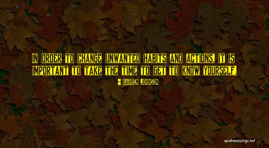 Know Yourself Change Quotes By Darren Johnson Know Yourself Change Quotes By Darren Johnson