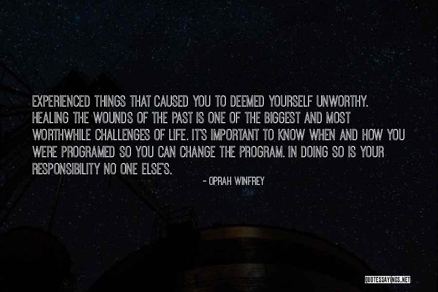 Know Yourself Change Quotes By Oprah Winfrey Know Yourself Change Quotes By Oprah Winfrey