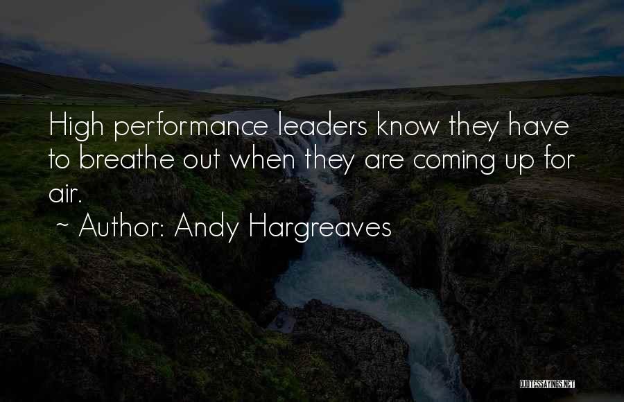 Know Yourself Leadership Quotes By Andy Hargreaves