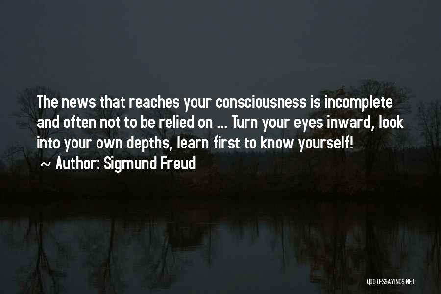 Know Yourself Quotes By Sigmund Freud
