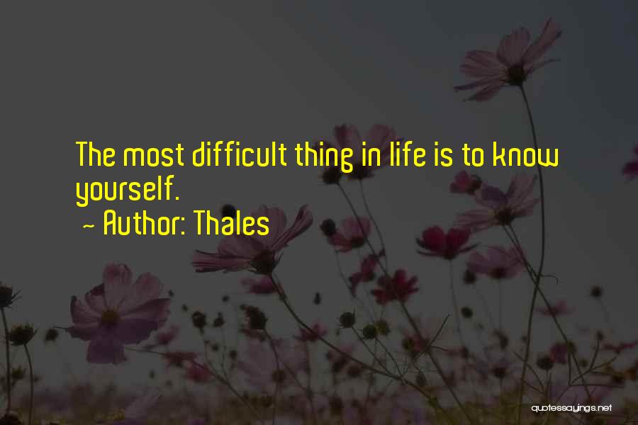 Know Yourself Quotes By Thales