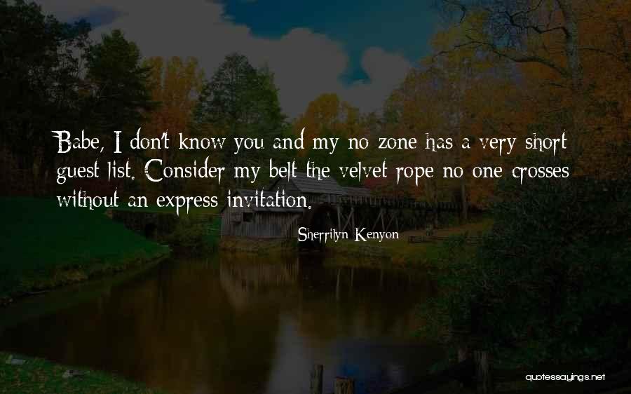 Know Zone Quotes By Sherrilyn Kenyon Know Zone Quotes By Sherrilyn Kenyon